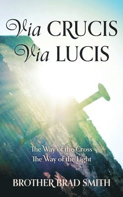 Via Crucis Via Lucis 1