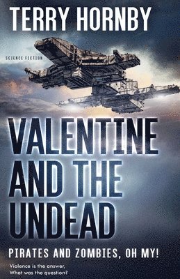 Valentine and the Undead 1