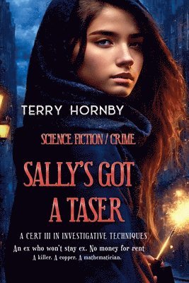 Sally's Got A Taser 1