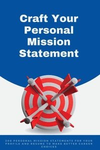 bokomslag Craft your Personal Mission Statement