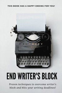 bokomslag End Writer's Block