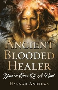 bokomslag Ancient Blooded Healer