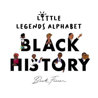 Black History Little Legends Alphabet 1