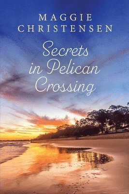 bokomslag Secrets in Pelican Crossing