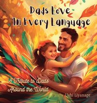 bokomslag Dads Love in Every Language