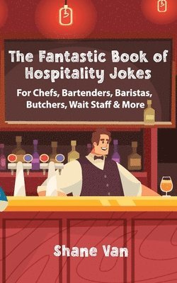 The Fantastic Book of Hospitality Jokes 1