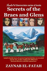 bokomslag Secrets of Braes and Glens