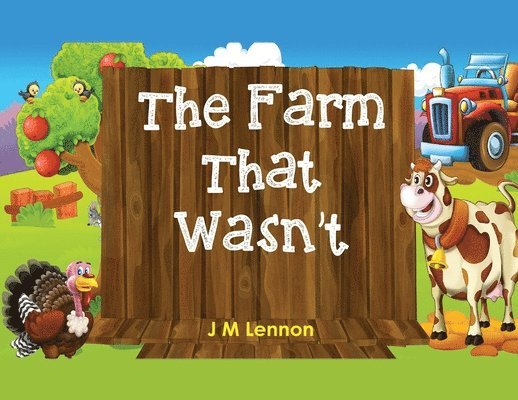 The Farm That Wasn't 1