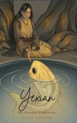 Alyssa Curtayne - Yexian, Inbunden