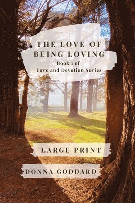 bokomslag Love of Being Loving