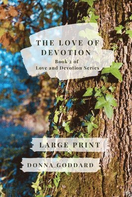 The Love of Devotion 1