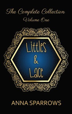 Littles & Lace The Complete Collection 1