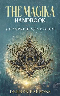 Derren Parsons - Magika Handbook, Häftad