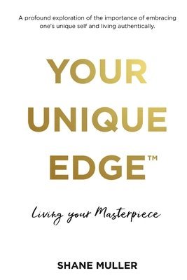 Your Unique Edge(TM) 1