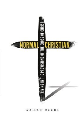 Gordon Moore - Normal Christian, Häftad