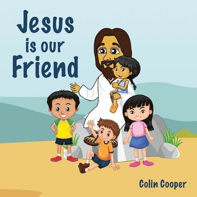 Jesus Is Our Friend 1
