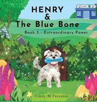 bokomslag Henry and The Blue Bone