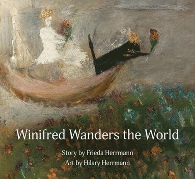 Frieda Herrmann - Winifred Wanders the World, Häftad