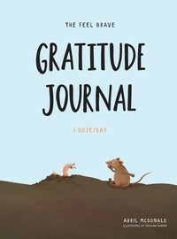 bokomslag The Feel Brave Gratitude Journal