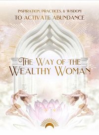 bokomslag Way of the Wealthy Woman Journal