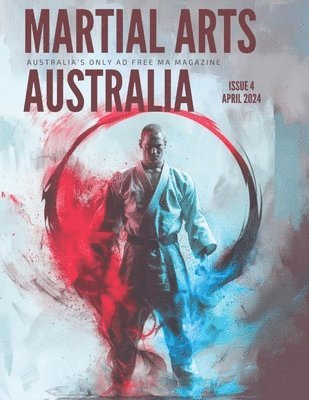 bokomslag Martial Arts Magazine Australia Issue 4