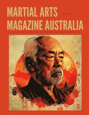 bokomslag Martial Arts Magazine Australia Issue 5