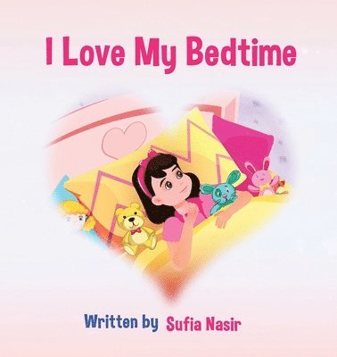 I Love My Bedtime 1