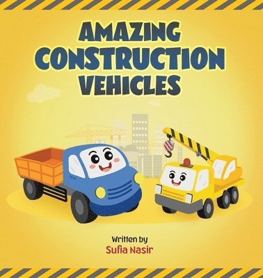 Amazing Construction Vehicles 1