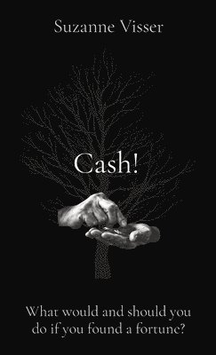 Suzanne Visser - Cash!, Inbunden