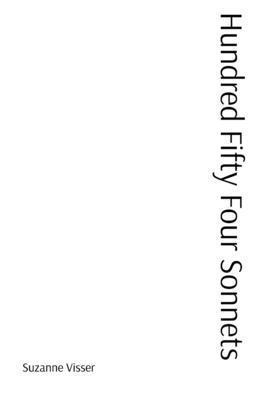 Hundred and Fifty Four Sonnets