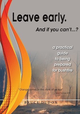 bokomslag Leave Early. And if you can't...?