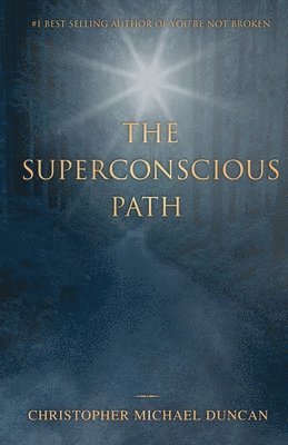The Superconscious Path 1