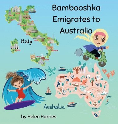 bokomslag Bambooshka Emigrates to Australia