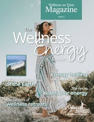 Wellness On Time, Natalie Pickett - Wellness on Time Magazine, Häftad