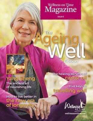 Wellness On Time - Wellness on Time Magazine, Häftad