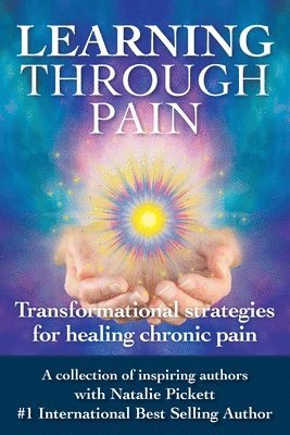 Natalie Pickett, Shabnam Rakhiba Jheengoor, Sara Jones - Learning Through Pain, Häftad