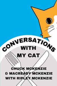 bokomslag Conversations With My Cat