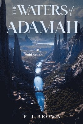 The Waters of Adamah 1
