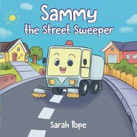 bokomslag Sammy the street sweeper