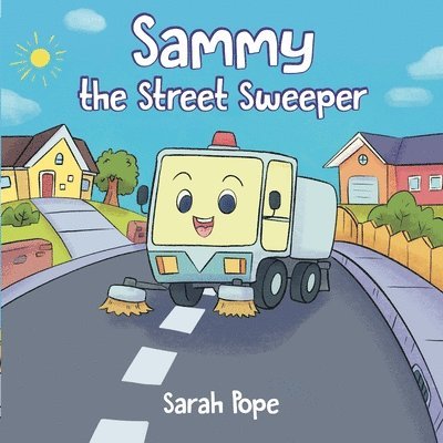 Sammy the street sweeper 1