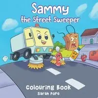 Sarah Pope - Sammy the street sweeper Colouring book, Häftad. Tillgänglighet: Lägg i varukorg