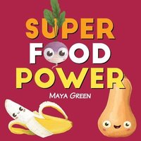 bokomslag Super food power