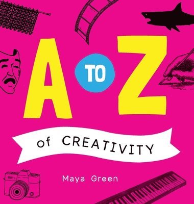 A to Z of Creativity 1