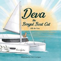 bokomslag Deva the Bengal Boat Cat