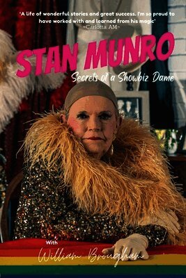 Stan Munro, William Brougham - Stan Munro Secrets of a Showbiz Dame, Häftad