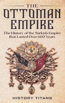 The Ottoman Empire 1