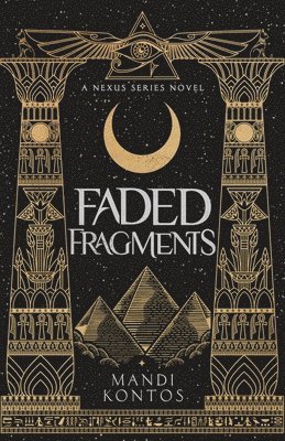 Mandi Kontos - Faded Fragments, Häftad