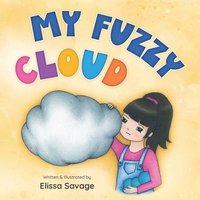 bokomslag My Fuzzy Cloud
