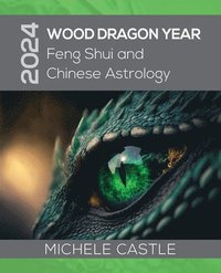bokomslag 2024 Wood Dragon Year