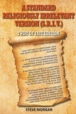 A Standard Religiously Irrelevant Version (S.R.I.V) Twist of Fate Edition 1